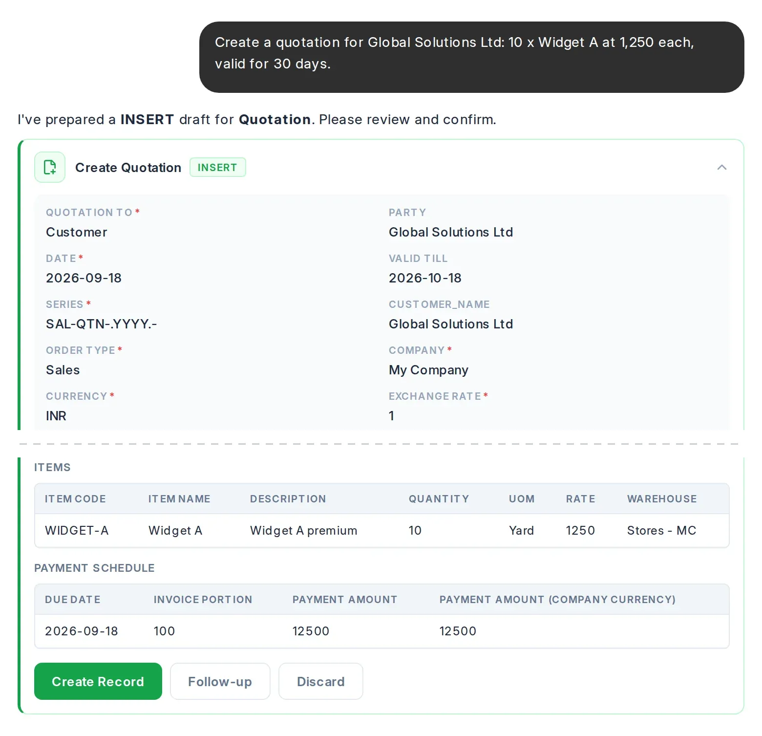 A draft Quotation for 10 units of Widget A shown as a review card, with Create Record, Follow-up and Discard buttons